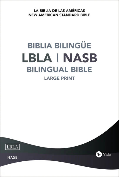 NASB/LBLA, Bilingual Bible, Hardcover / NASB/LBLA, Biblia Bilingüe, Ta ... NASB/LBLA, Bilingual Bible, Hardcover / NASB/LBLA, Biblia Bilingüe, Ta ...