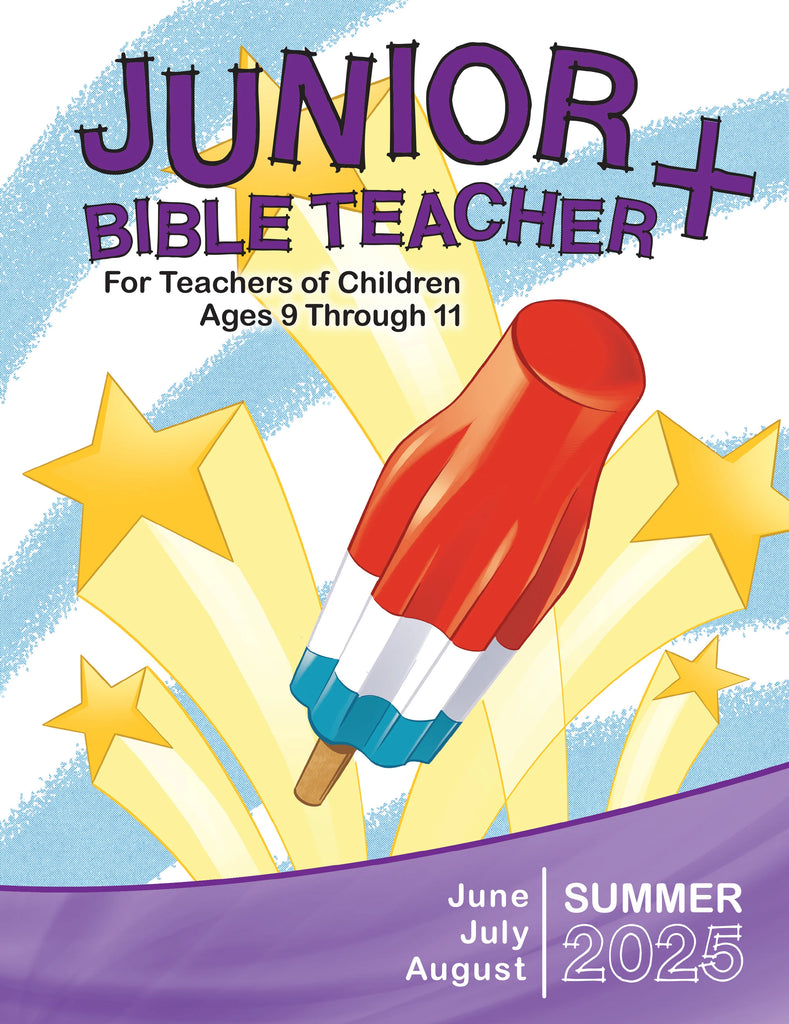 Junior Bible Teacher + Summer Quarter 2025 (June-August)