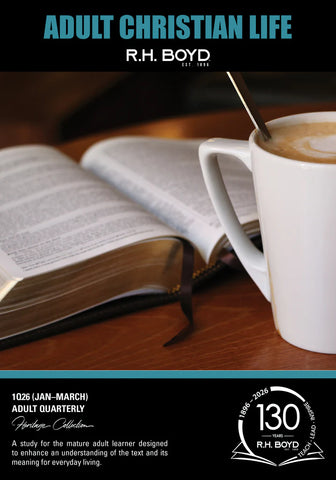 Adult Christian Life, QTR 1/2026 (January-March)