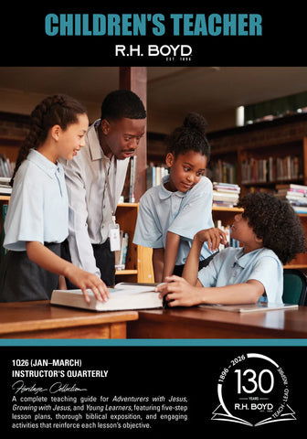 Children's Teacher Quarterly Manual for Growing with Jesus, QTR 1 (January-March 2026)