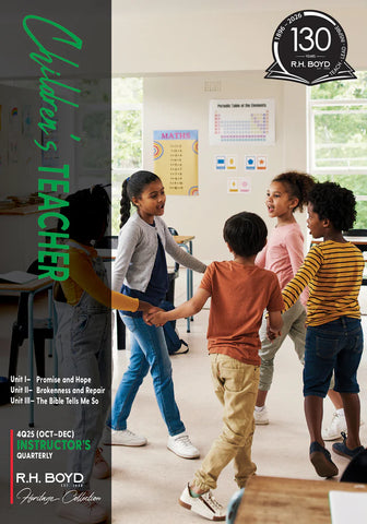 Children's Teacher Quarterly Manual for Growing with Jesus, QTR 4 (October-December)