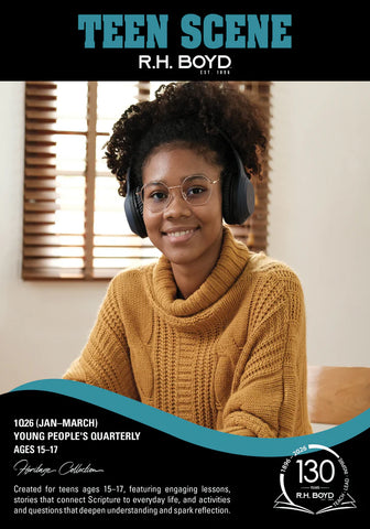 Teen Scene Ages 15-17 Sunday School Book, QTR 1 (January-March 2026)