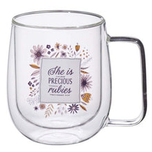 She is More Precious than Rubies-Proverbs 3:15 Glass Mug