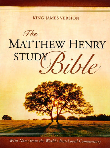 The Matthew Henry KJV Study Bible