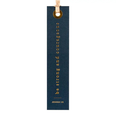 Be Strong and Courageous Bookmark with Ribbon
