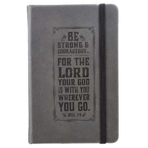 Be Strong Notebook with Elastic Closure - Joshua 1:9