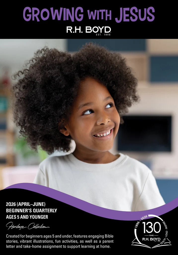 Growing with Jesus Beginners Ages 5 and Younger, QTR2/2026 (April-June)