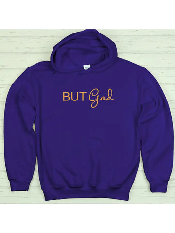 But God Hooded Christian Sweatshirt