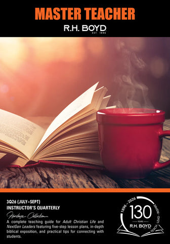 Master Teacher Adult Christian Life, QTR 3/2026 (July-September)