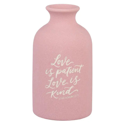Table Vase Love Is Patient 1 Cor. 13:4