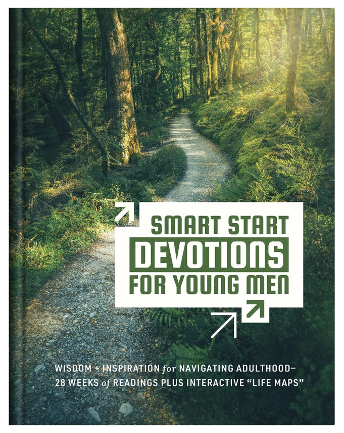 Smart Start Devotions for Young Men: Wisdom + Inspiration for Navigating Adulthood -28 Weeks of Readings plus Interactive " Life Maps"