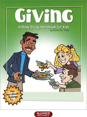 Giving: A Bible Study Workbook For Kids