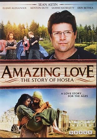 Amazing Love: The Story of Hosea