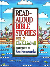 Read Aloud Bible Stories Volume 2