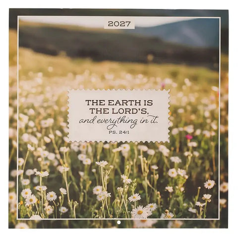 2027 Calendar Lg the Earth Is the Lord's Ps. 24:1