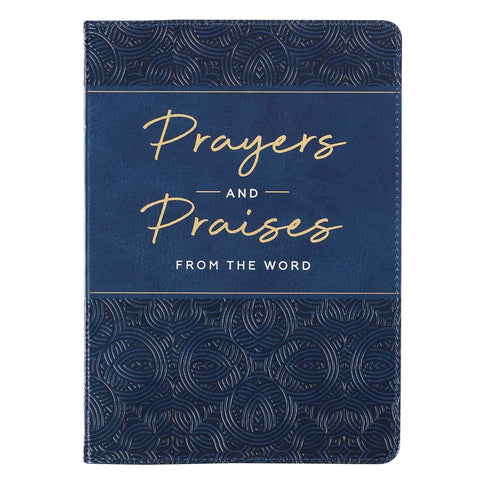 Prayers and Praises From The Word Gift Book