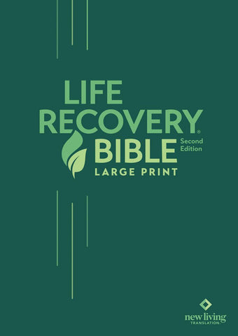 NLT Life Recovery Bible, Large Print