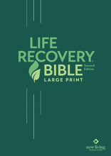 NLT Life Recovery Bible, Large Print