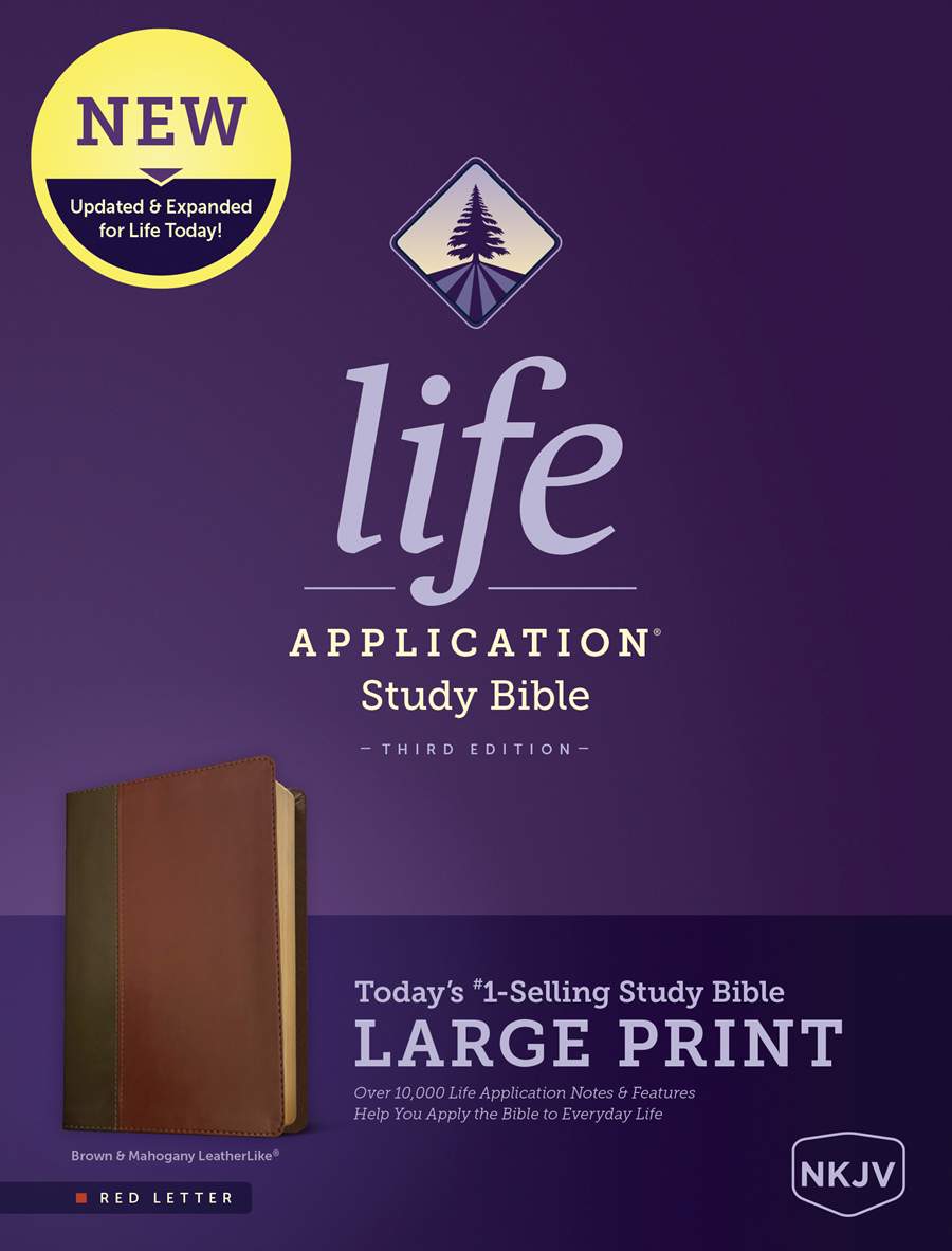 NKJV Life Application Study Bible, Third Edition, Large Print