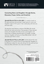 Beautiful Hearted Women of the Bible A Creative Mother-Daughter Devotional