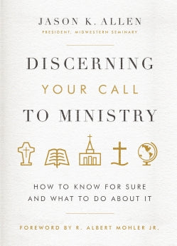 Discerning Your Call to Ministry: How to Know For Sure And What To Do About It