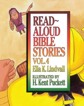 Read Aloud Bible Stories Volume 4