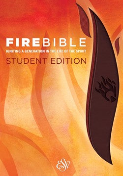 ESV Fire Bible Student Edition – Eternal Life Christian Book Store