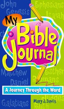 My Bible Journal, A Journey Through the Word