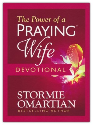 The Power of a Praying Wife Devotional