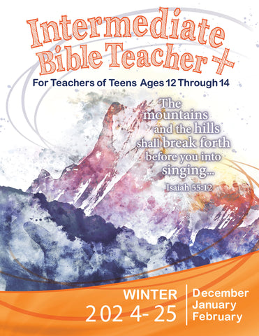 Intermediate Bible Teacher Winter Quarter (December 2024- February 2025)