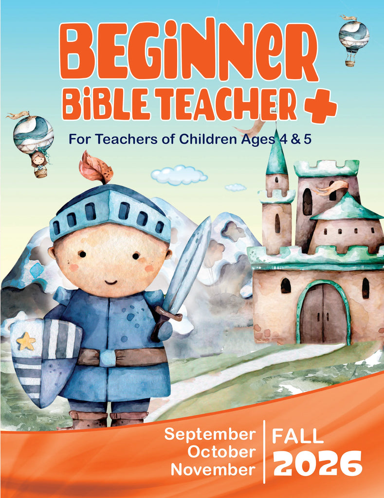 Beginner Bible Teacher + Fall Quarter 2026 (September-November)