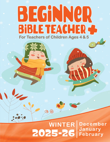 Beginner Bible Teacher Winter Quarter (December 2025- February 2026)