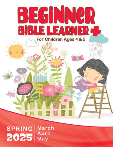 Beginner Bible Learner Sunday School Spring Quarter 2025 (March-May)