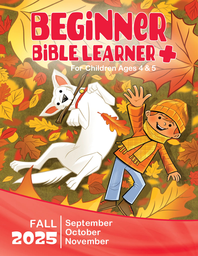 Beginner Bible Learner + Fall Quarter 2025 (September-November)