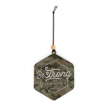 Be Strong & Courageous Air Freshener