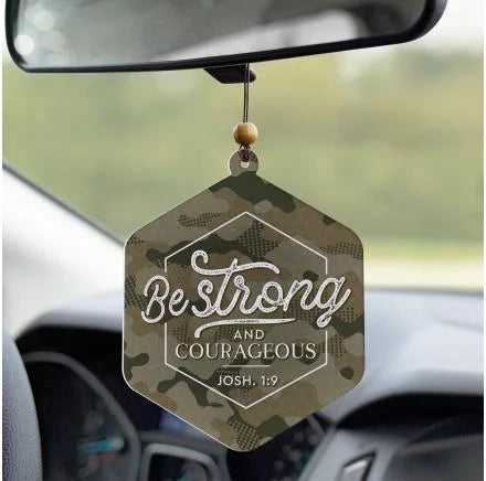 Be Strong & Courageous Air Freshener