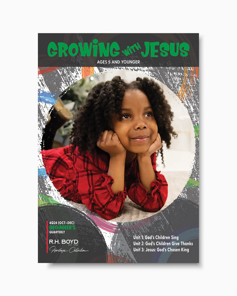 Growing with Jesus for Beginners Ages 5 and Younger 4Q24