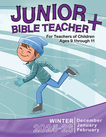 Junior Bible Teacher + Winter Quarter (December 2025 - February 2026)