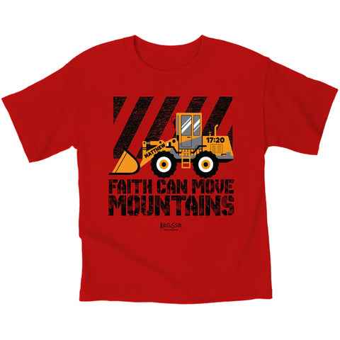 Kids T-Shirt Front Loader Faith Can Move Mountains