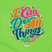 I Can Do All Things Girls T-Shirt