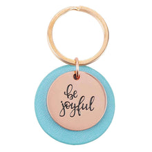 Be Joyful Key Ring with Teal Disc