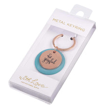 Be Joyful Key Ring with Teal Disc