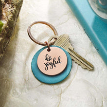 Be Joyful Key Ring with Teal Disc