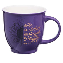 She is Clothed with Strength & Dignity Mug- Proverbs 31:25