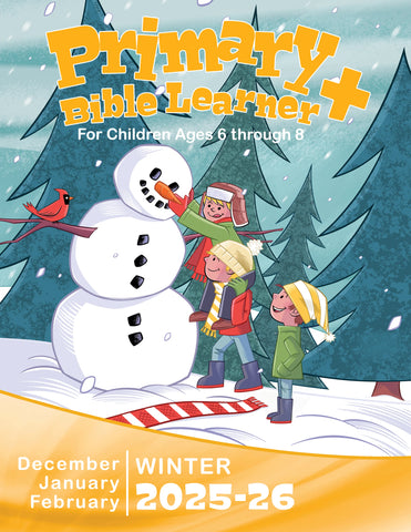 Primary Bible Learner + Winter Quarter (December 2025- February 2026)