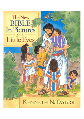 The New Bible in Pictures for Little Eyes