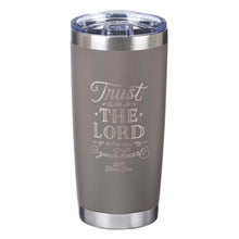 Trust in the LORD Stainless Steel Mug – Proverbs 3:5