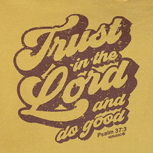 Trust In The Lord Tote Bag