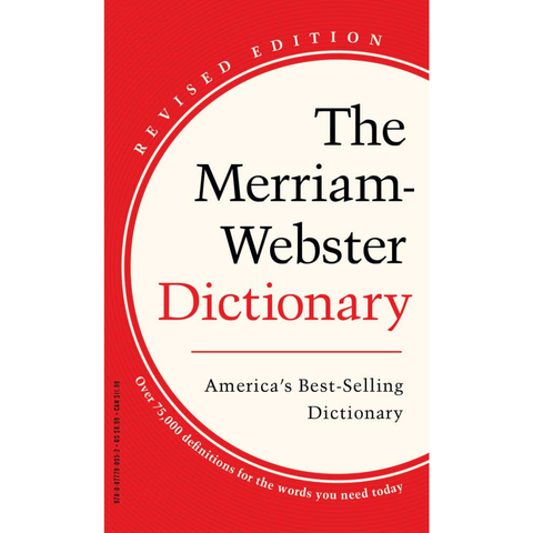 The Merriam-Webster Dictionary © 2023, Revised Edition