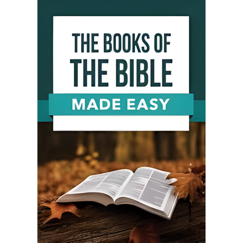 The Books of the Bible Made Easy